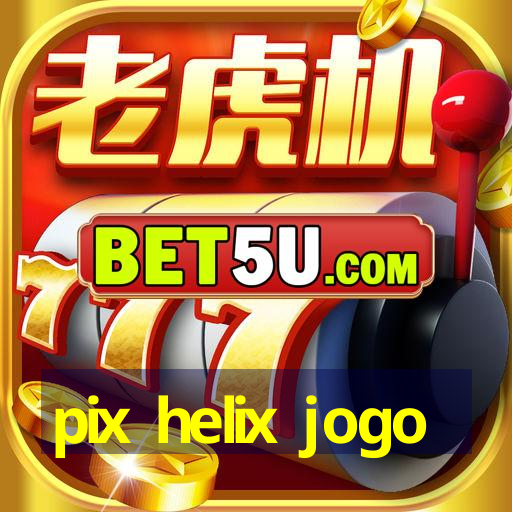 pix helix jogo